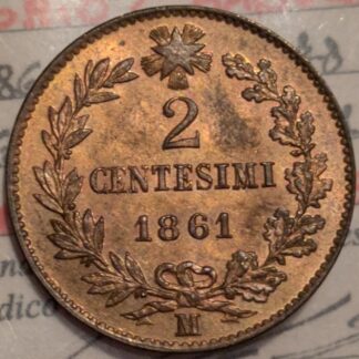 2 Centesimi 1861 m FDC Rame Rosso *ex Perizia*
