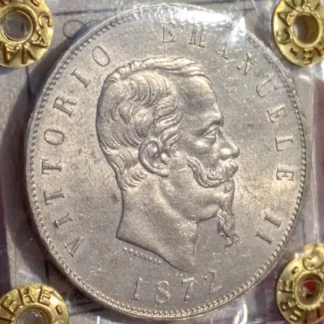 5 Lire 1872 Milano SPL / FDC *Periziata*