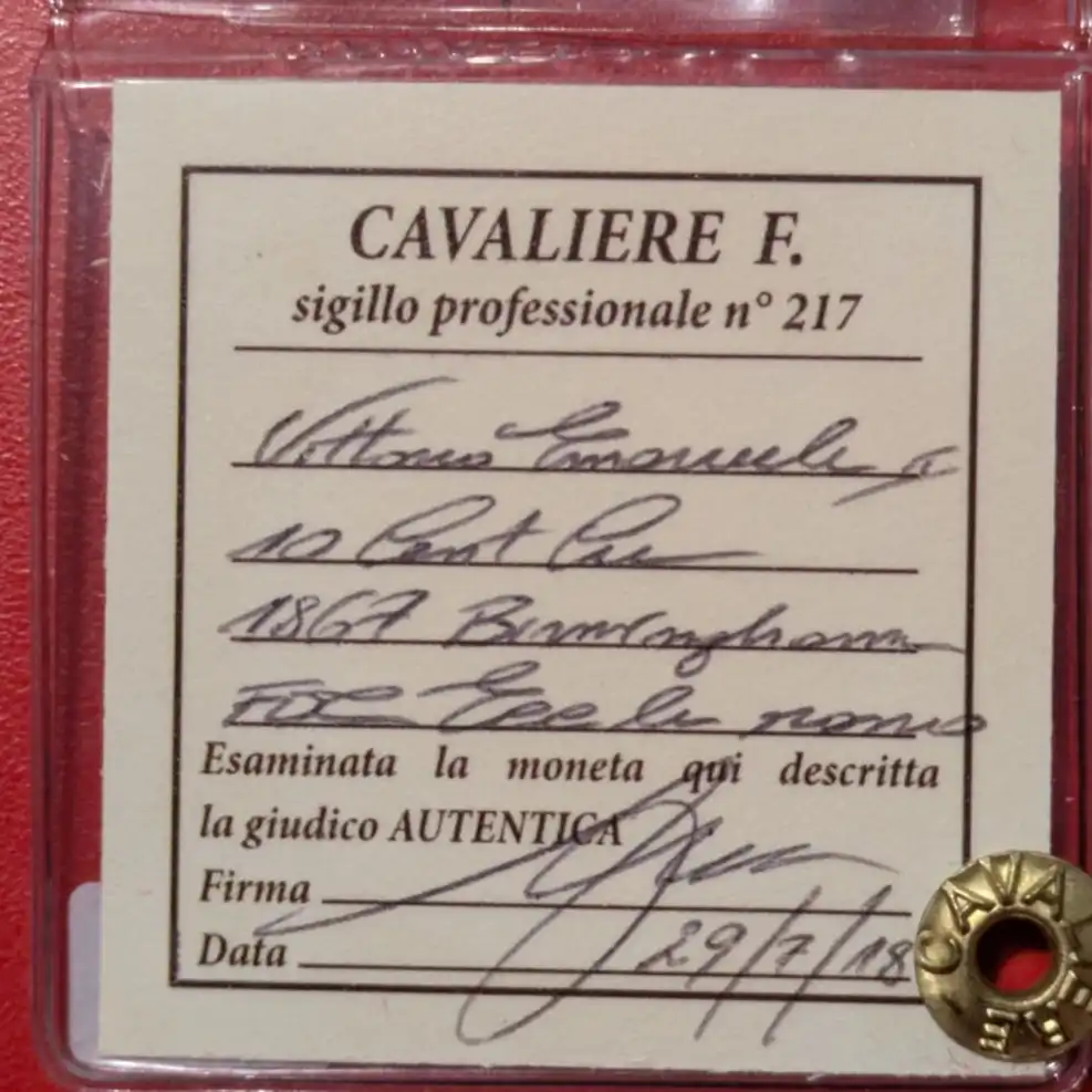 10 Centesimi 1867 Birmingham FDC ECCEZIONALE ROSSO * Periziato* - immagine 3